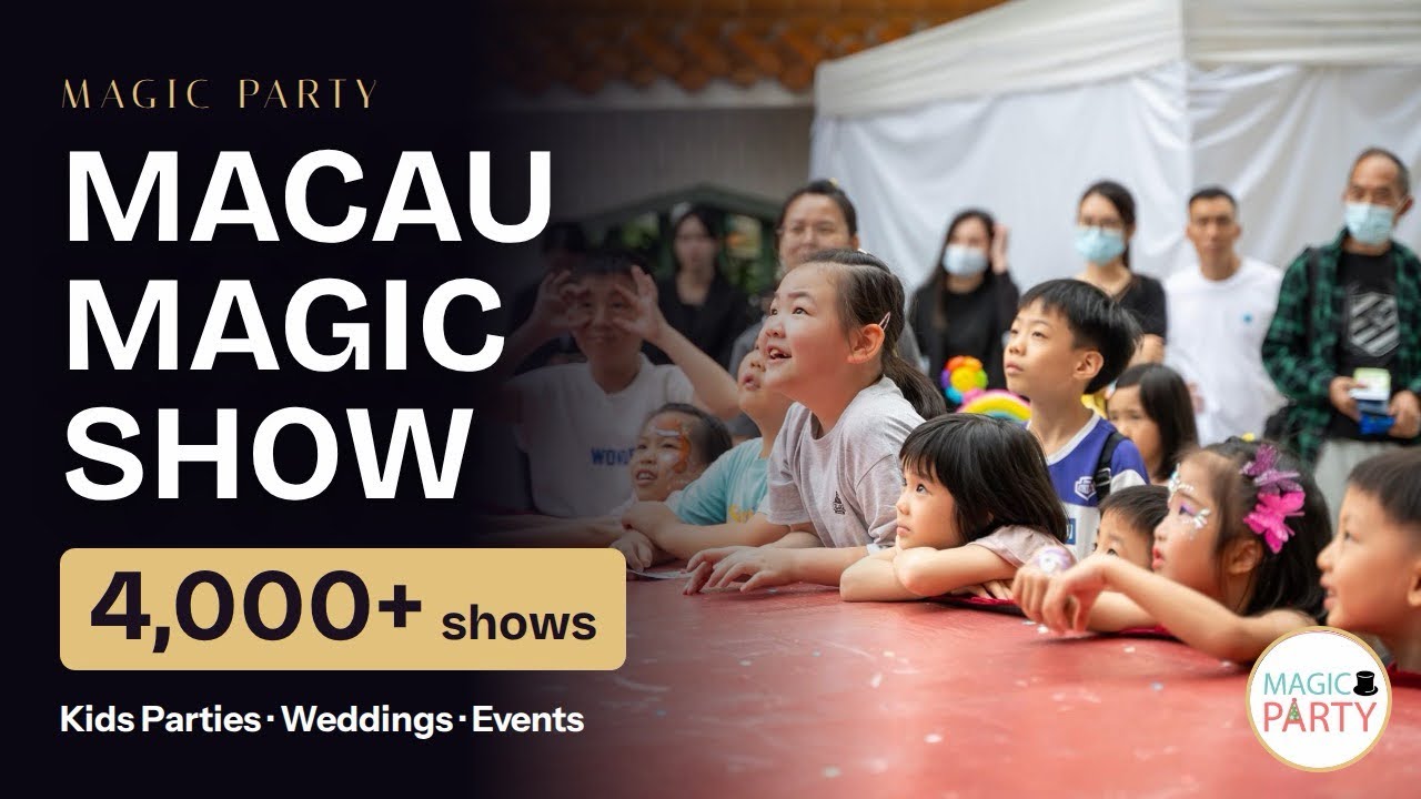Magic Party Macau English showreel cover